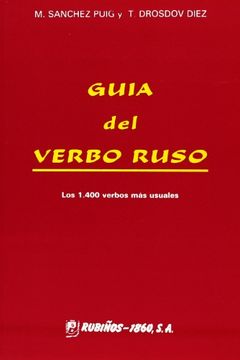portada Guía del Verbo Ruso: Los 1. 400 Verbos más Usuales (in Spanish)