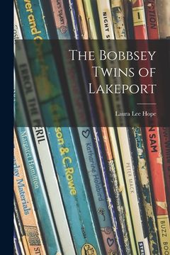 portada The Bobbsey Twins of Lakeport (en Inglés)