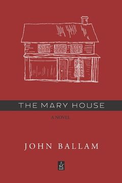 portada The Mary House (en Inglés)