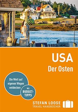portada Stefan Loose Reiseführer Usa, der Osten: Mit Reiseatlas (Stefan Loose Travel Handbücher) (in German)