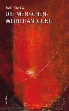 portada Die Menschenweihehandlung (in German)
