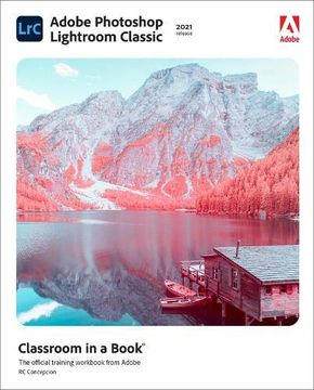 portada Adobe Photoshop Lightroom Classic Classroom in a Book (2021 Release) (en Inglés)
