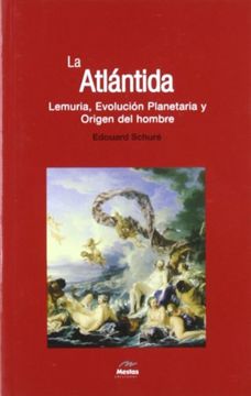portada La Atlántida, evolución planetaria y origen del hombre