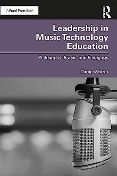 portada Leadership in Music Technology Education (en Inglés)