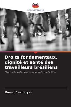 portada Droits fondamentaux, dignité et santé des travailleurs brésiliens (in French)