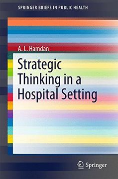 portada Strategic Thinking in a Hospital Setting (SpringerBriefs in Public Health)