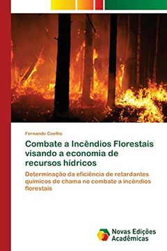 portada Combate a Incêndios Florestais Visando a Economia de Recursos Hídricos
