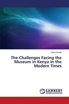 portada The Challenges Facing the Museum in Kenya in the Modern Times