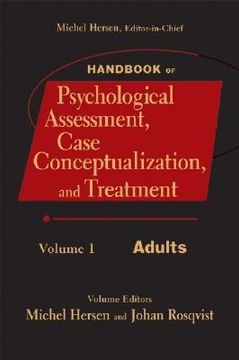 handbook of psychological assessment, case conceptualization, and treatment,adults