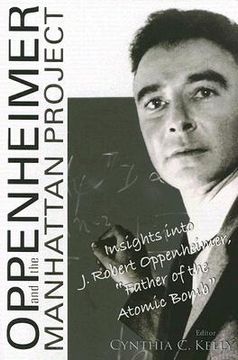 Libro Oppenheimer And The Manhattan Project,insights Into J. Robert ...