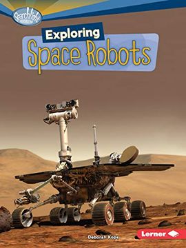 portada Exploring Space Robots (Searchlight Space) 