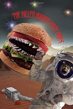 portada The Killer Burger From Mars: The Necromancer's Tales (in English)