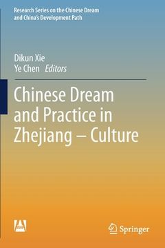 portada Chinese Dream and Practice in Zhejiang - Culture