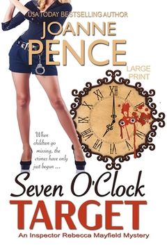 portada Seven O'Clock Target [Large Print]: An Inspector Rebecca Mayfield Mystery (in English)