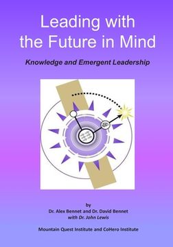portada Leading with the Future in Mind: Knowledge and Emergent Leadership