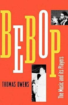 portada Bebop: The Music and its Players (en Inglés)