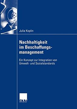 portada Nachhaltigkeit im Beschaffungsmanagement: Ein Konzept zur Integration von Umwelt- und Sozialstandards (in German)