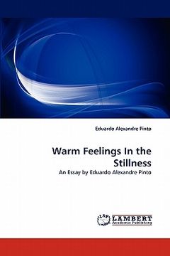 portada warm feelings in the stillness (en Inglés)