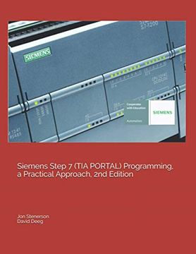 portada Siemens Step 7 (Tia Portal) Programming, a Practical Approach, 2nd Edition (en Inglés)