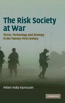 portada The Risk Society at War: Terror, Technology and Strategy in the Twenty-First Century (en Inglés)