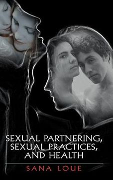 portada sexual partnering, sexual practices, and health (en Inglés)