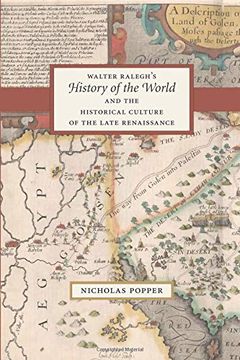 portada Walter Ralegh's "History of the World" and the Historical Culture of the Late Renaissance (libro en Inglés)