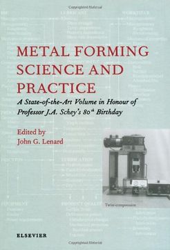 portada Metal Forming Science and Practice: A State-Of-The-Art Volume in Honour of Professor J.A. Schey's 80th Birthday