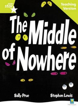 portada The Middle of Nowhere (Rigby Star) (in English)