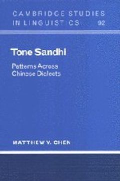 portada Tone Sandhi Hardback: Patterns Across Chinese Dialects (Cambridge Studies in Linguistics) (en Inglés)