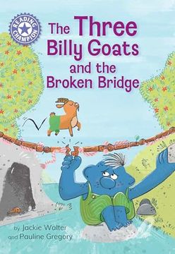 portada Reading Champion: The Three Billy Goats and the Broken Bridge: Independent Reading Purple 8 (en Inglés)