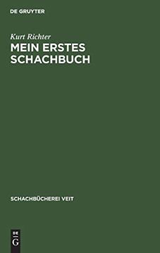 portada Mein Erstes Schachbuch (Schachbã Â¼Cherei Veit) (German Edition) [Hardcover ] (en Alemán)