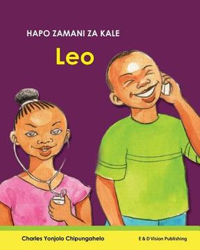 portada Hapo Zamani Za Kale: Leo (en Swahili)