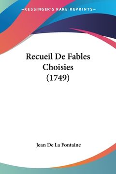 portada Recueil De Fables Choisies (1749) (en Francés)