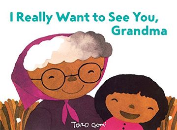 portada I Really Want to see You, Grandma (en Inglés)