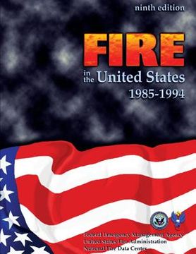 portada Fire in the United States, 1985-1994 (en Inglés)