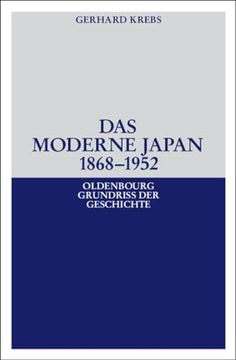 Libro Das Moderne Japan 18681952 Von der MeijiRestauration bis zum