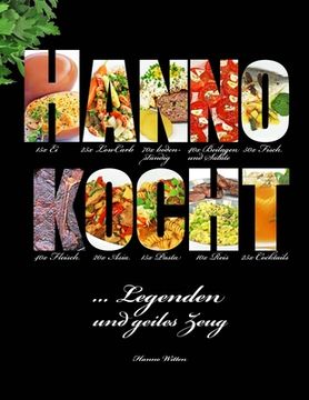 portada Hanno kocht ...: Legenden und geiles Zeug (en Alemán)