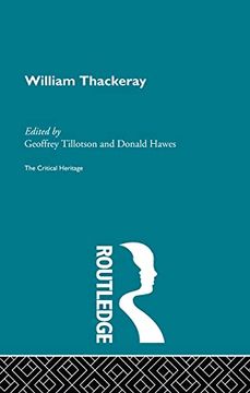 portada William Thackeray: The Critical Heritage (in English)