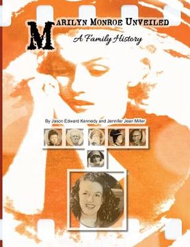 portada Marilyn Monroe Unveiled: A Family History (in English)