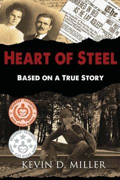 portada Heart of Steel: Based on a True Story (en Inglés)
