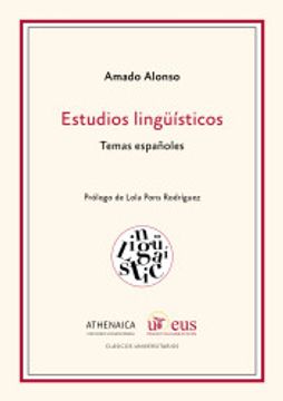 portada Estudios Lingüísticos: Temas Españoles: 4 (Clásicos Universitarios)
