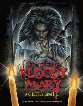 portada The Mystery of Bloody Mary: A Ghostly Graphic (en Inglés)