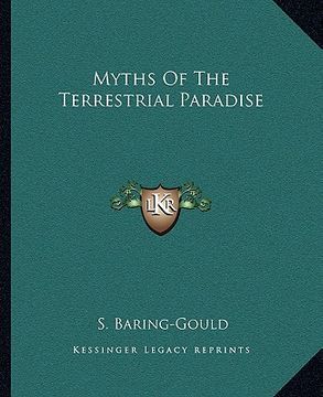 portada myths of the terrestrial paradise