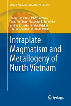 portada Intraplate Magmatism and Metallogeny of North Vietnam (en Inglés)