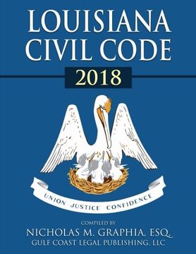 portada Louisiana Civil Code 2018 (Codes of Louisiana) (en Inglés)