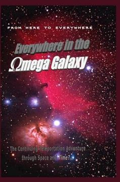 portada Everywhere in the Omega Galaxy: The Third installment in the Everywhere Book Series