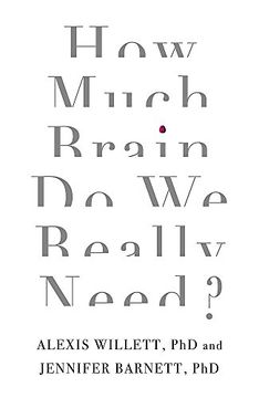 portada How Much Brain Do We Really Need?