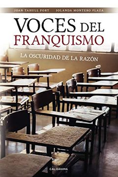 portada Voces del Franquismo: La Oscuridad de la Razón (in Spanish)