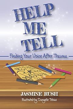 portada Help Me Tell: Finding Your Voice After Trauma Volume 1 (en Inglés)
