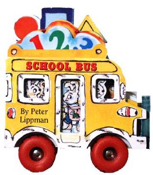 Mini Wheels: School bus (Mini Wheel Books) [no Binding ] 